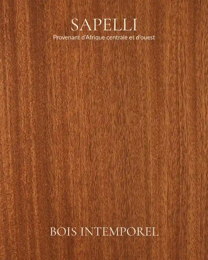 Sapelli - bois intemporel